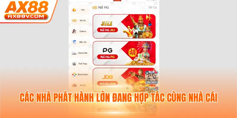 Các nhà phát hành lớn đang hợp tác cùng nhà cái