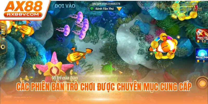 Các phiên bản trò chơi được chuyên mục cung cấp