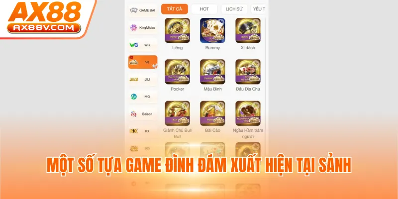 Một số tựa game đình đám xuất hiện tại sảnh
