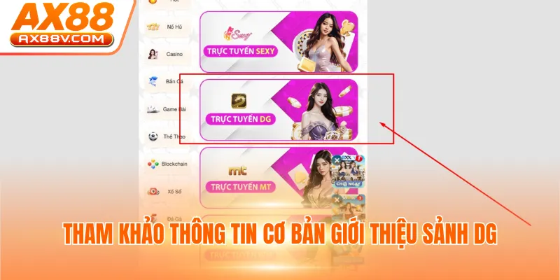 Tham khảo thông tin cơ bản giới thiệu sảnh DG