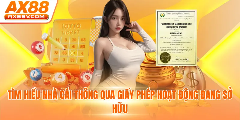 Tìm hiểu nhà cái thông qua giấy phép hoạt động đang sở hữu