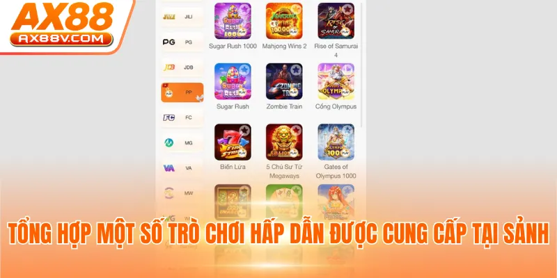 Tổng hợp một số trò chơi hấp dẫn được cung cấp tại sảnh